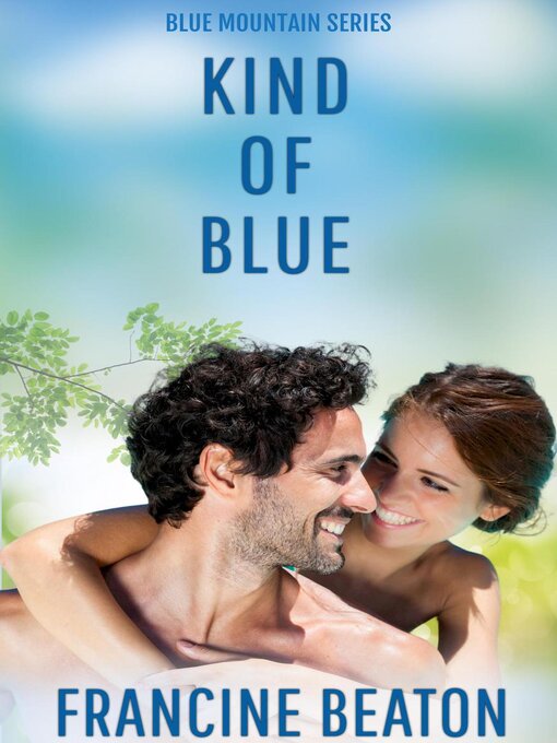Title details for Kind of Blue by Francine Beaton - Available